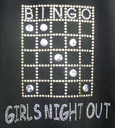Girls Night Out T-Shirt t-shirt, apparel, bingo, clothes, accessories, novelties, bling, rhinestone